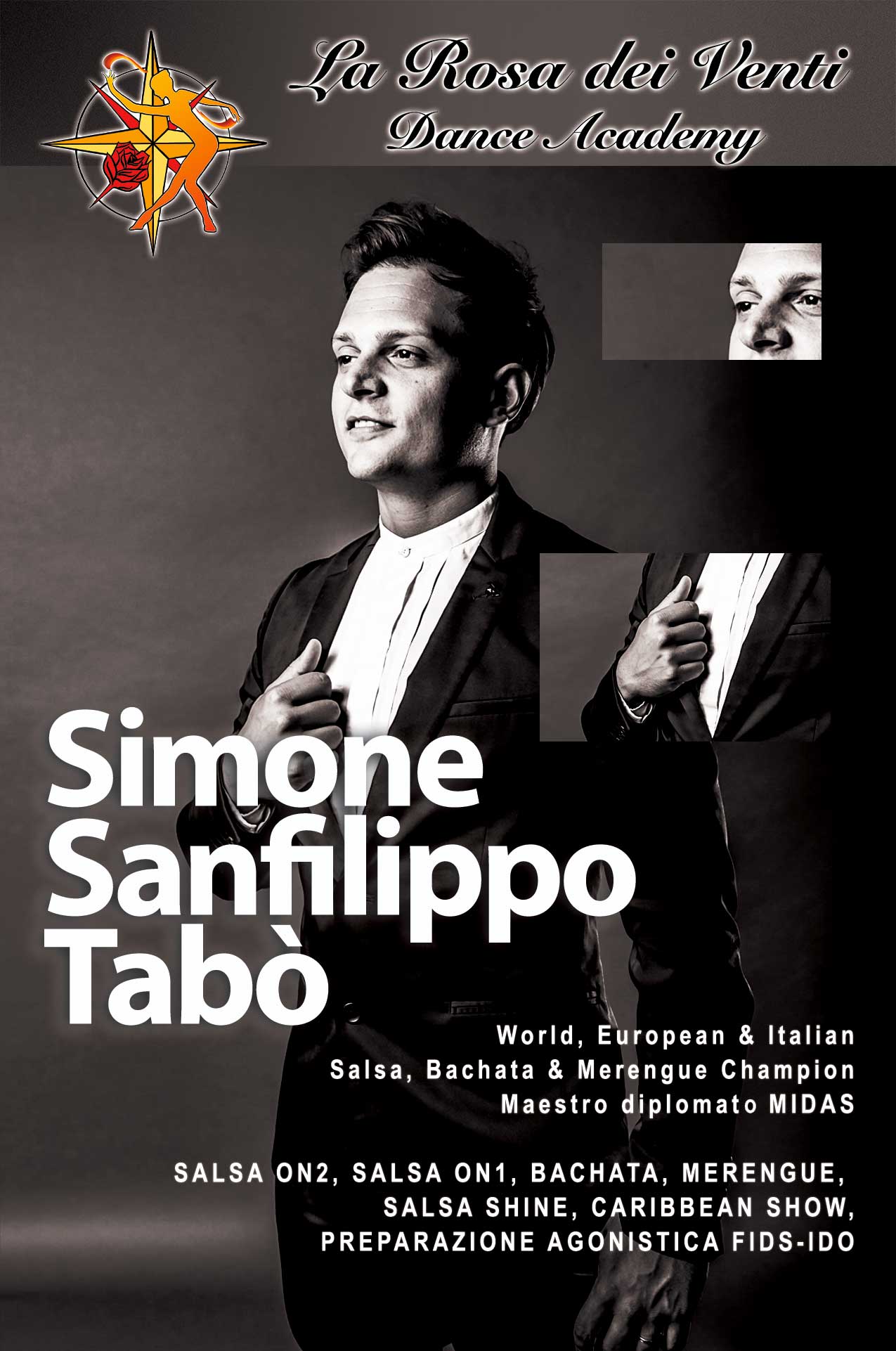 Simone Sanfilibbo Tabò World European & Italian Champion Salsa Bachata & Merengue La Rosa dei Venti Dance Accademy